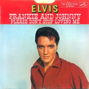 Elvis FrankieAndJohnny PS a 600